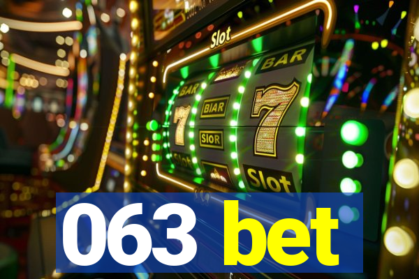 063 bet